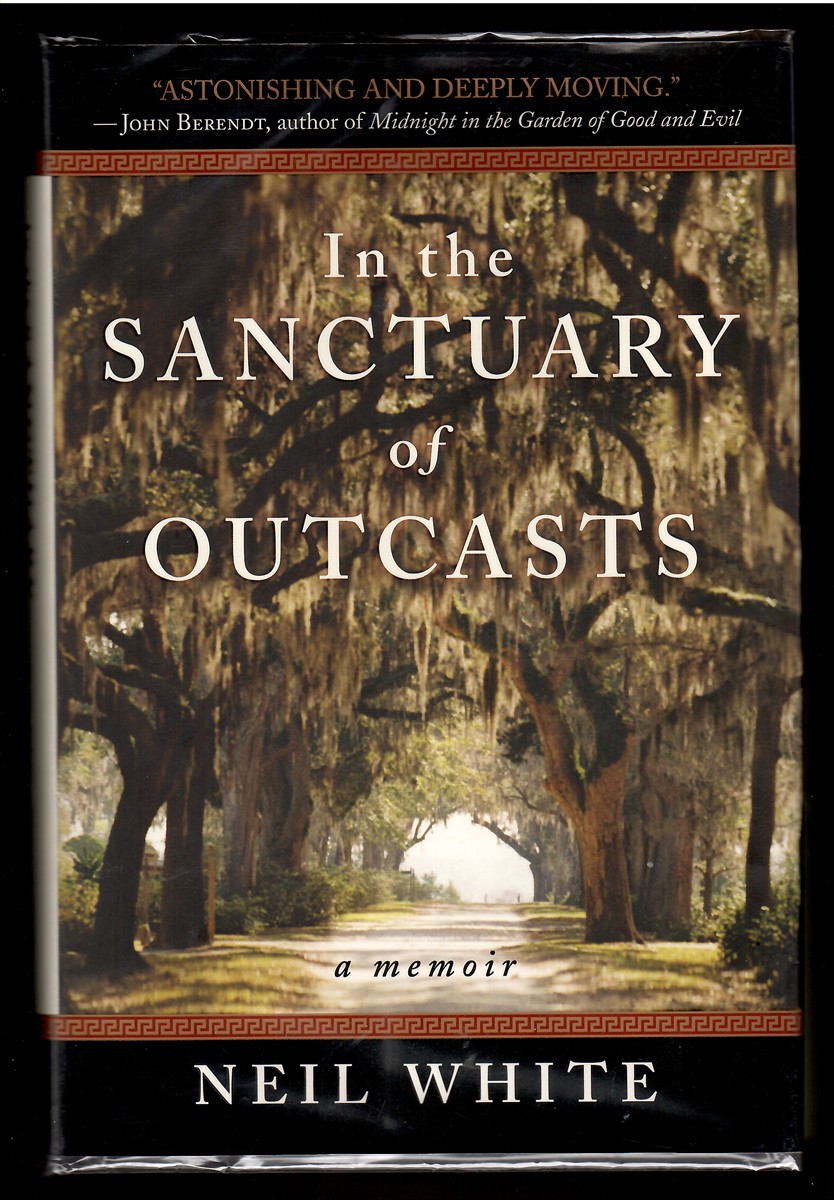 In the Sanctuary of Outcasts A Memoir