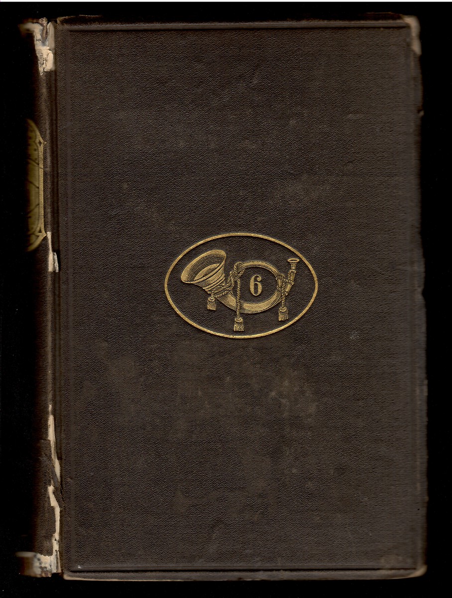 The Story of a Regiment: a History of the Campaigns, and Associations in the Field, of the Sixth Regiment Ohio Volunteer Infantry