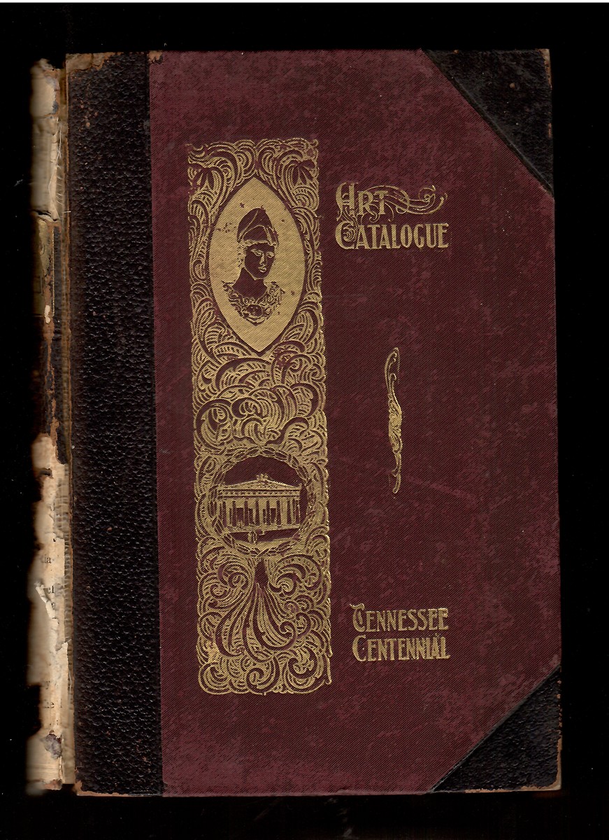 Art Catalogue; Fine Arts Department Tennessee Centennial