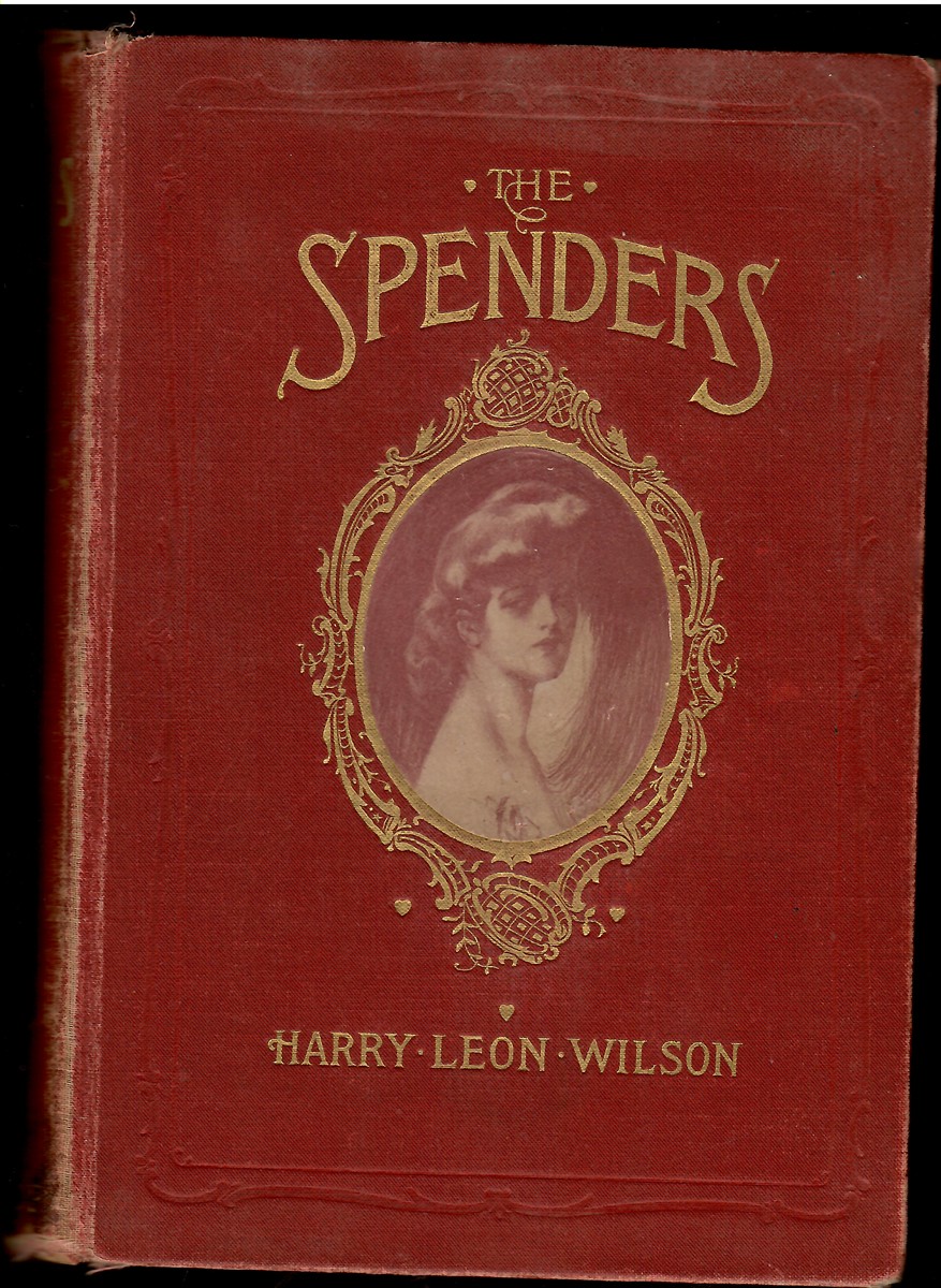 The Spenders; A Tale of the Third Generation