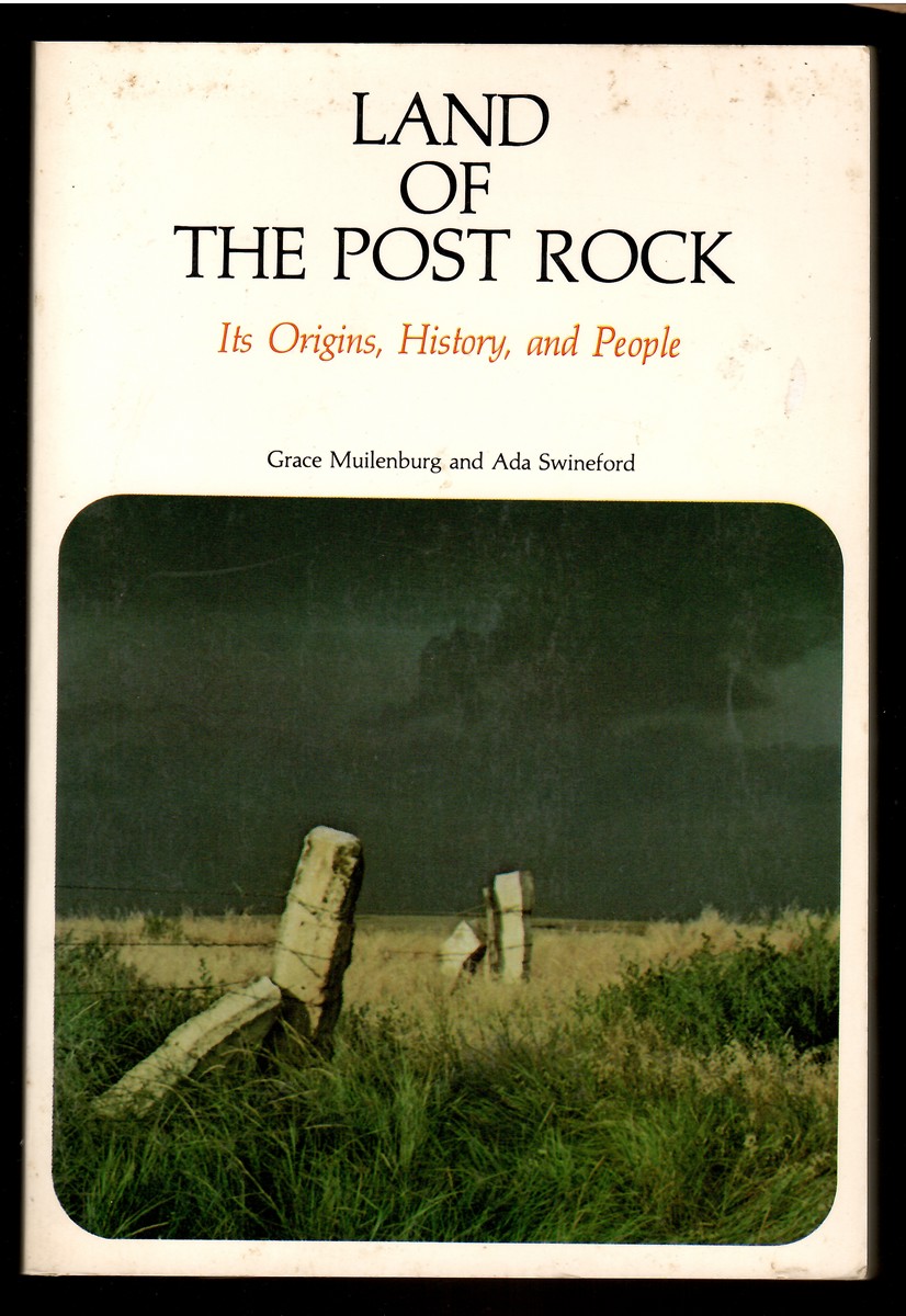 Land of the Post Rock; Its Origins, History, and People