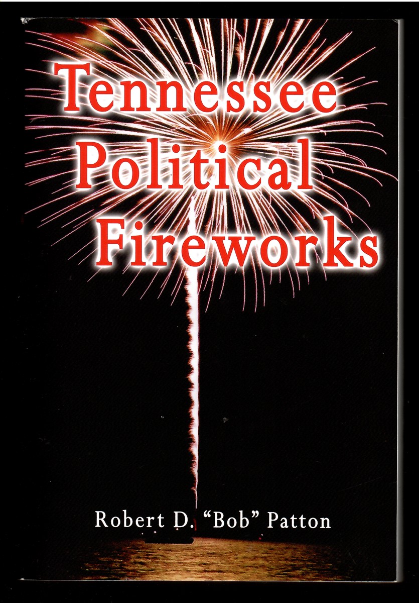 Tennessee Political Fireworks