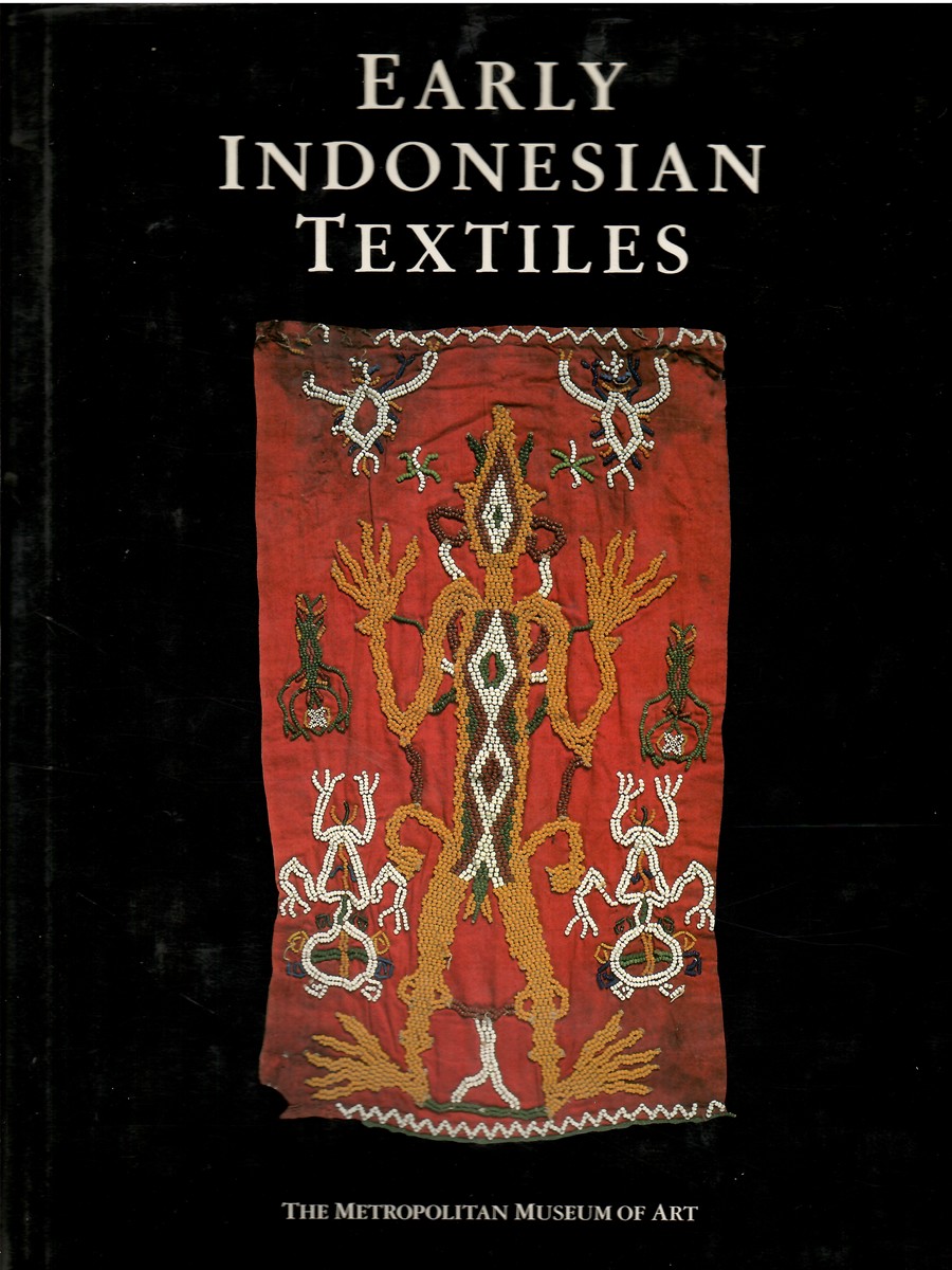 Early Indonesian Textiles from Three Island Cultures; Sumba Toraja Lampung