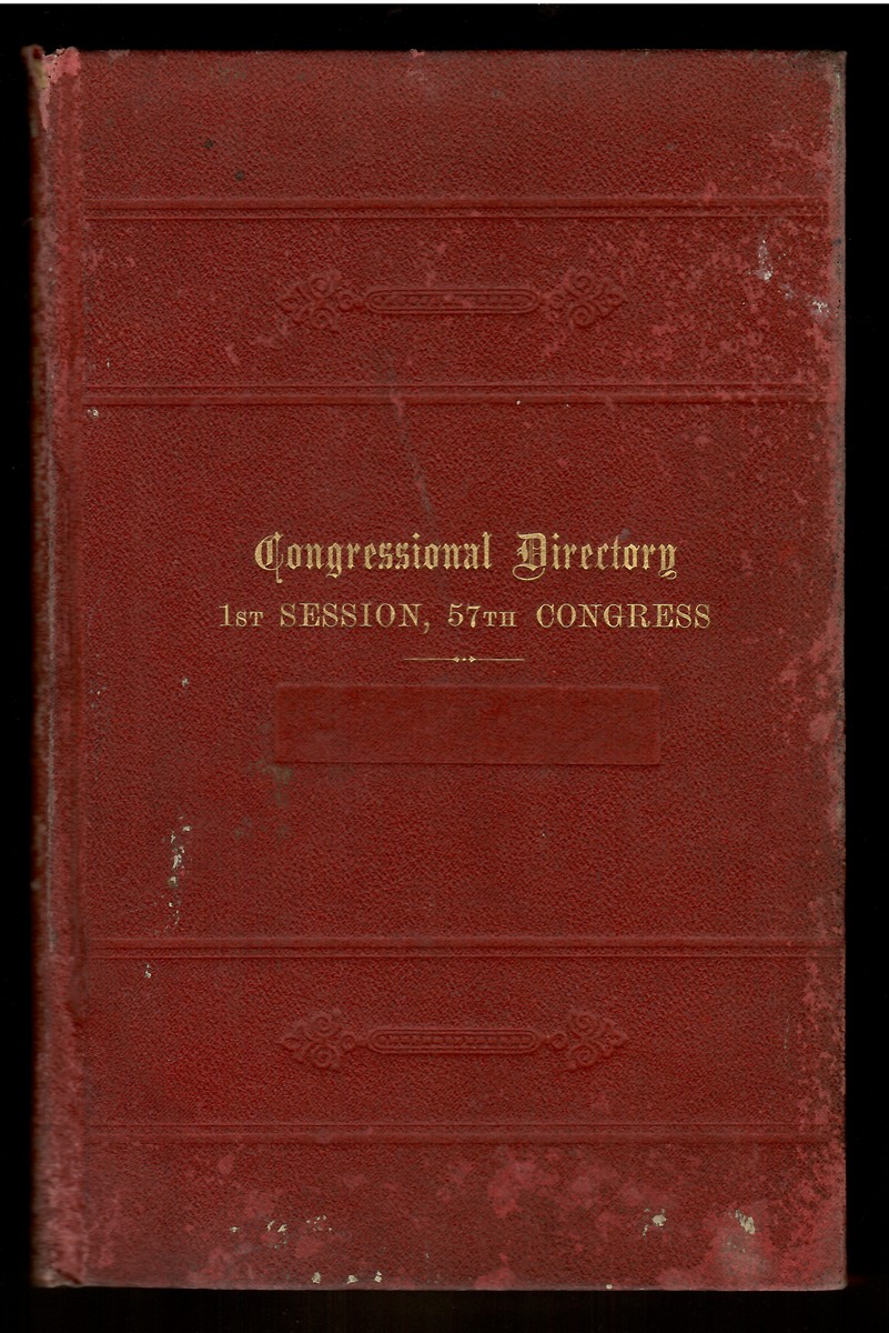 Official Congressional Directory; Fifty-Seventh Congress. First Session - Beginning December 2, 1901.