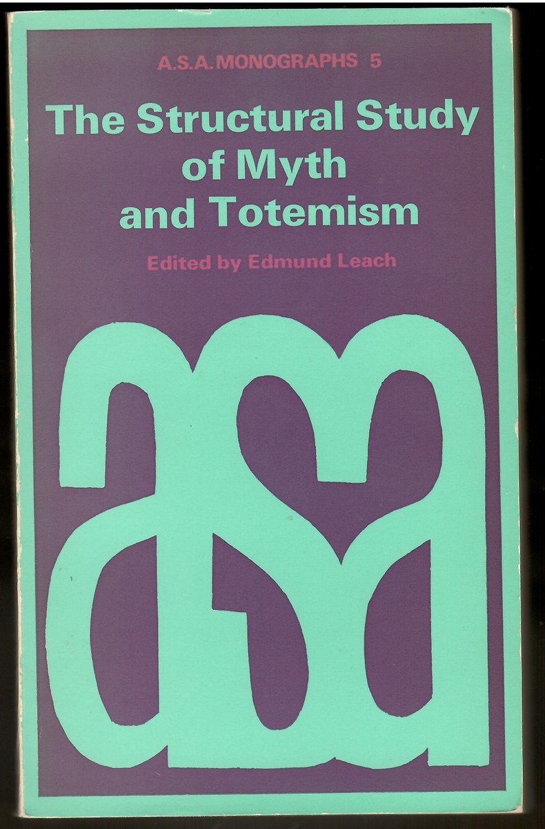 The Structural Study of Myth and Totemism