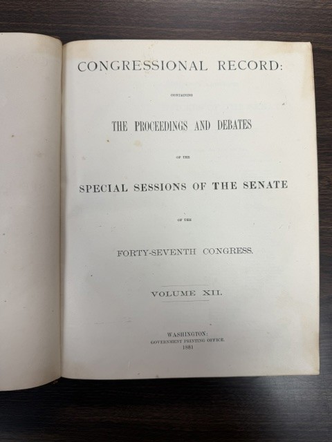 Congressional Record: Containing the Proceedings and Debates of the Special Sessions of the Senate of the Forty-Seventh Congress, Vol. XII