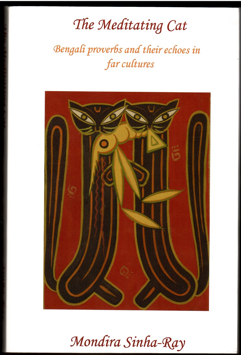 The Meditating Cat; Bengali Proverbs and Their Echoes in Far Cultures