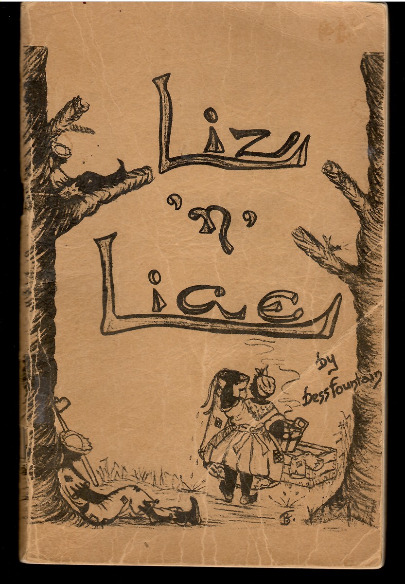 Liz 'N' Lige; Wartime Memories from the Civil War through the Gulf War