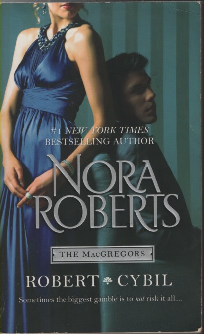 THE MACGREGORS: ROBERT & CYBIL The Winning Hand the Perfect Neighbor