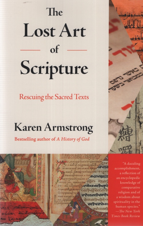 Image for THE LOST ART OF SCRIPTURE Rescuing the Sacred Texts