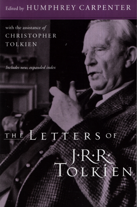 THE LETTERS OF J R R TOLKIEN