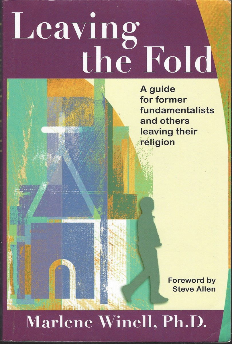 Image for LEAVING THE FOLD A Guide for Former Fundamentalists and Others Leaving Their Religion