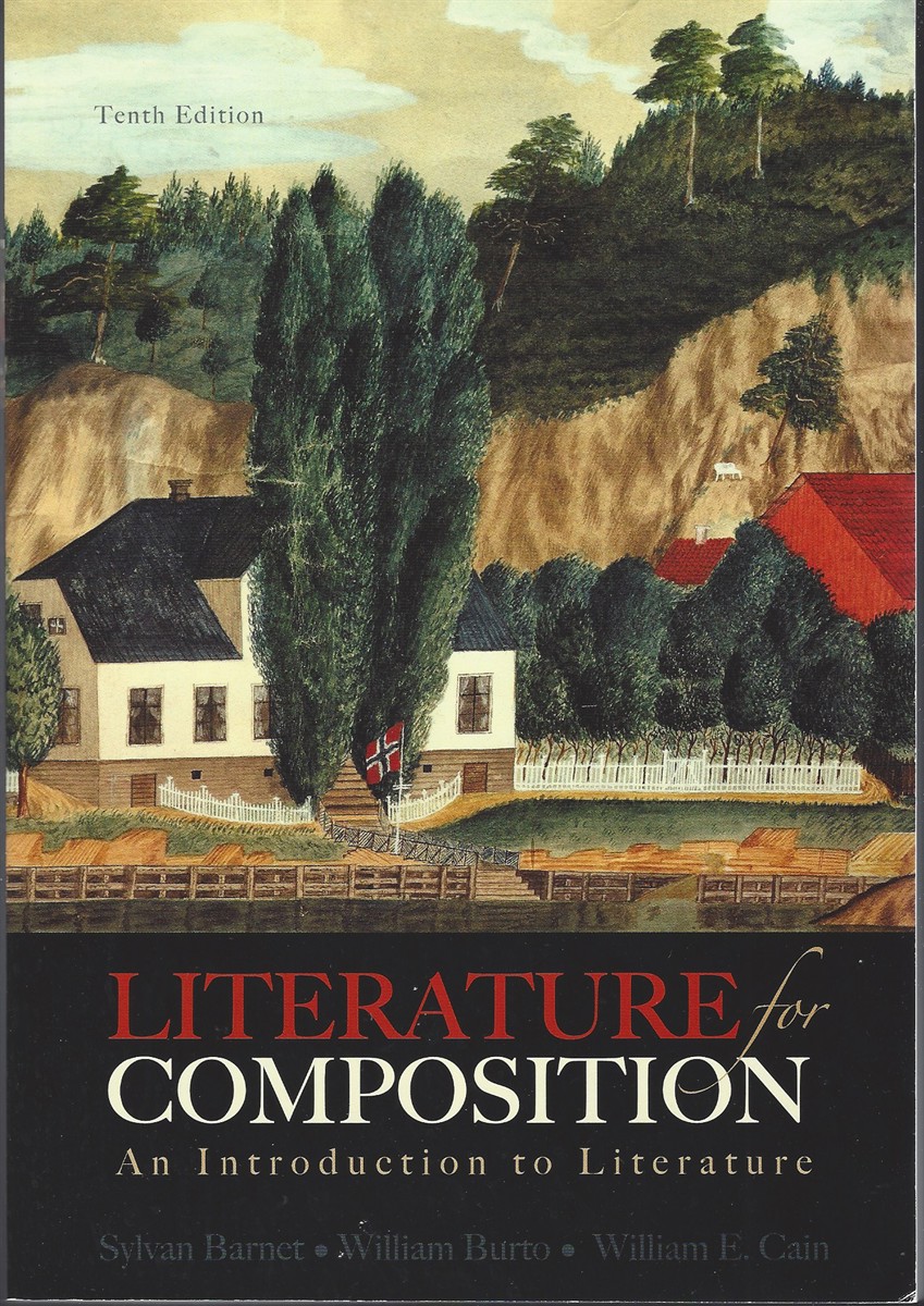 Image for LITERATURE FOR COMPOSITION, 10TH EDITION An Introduction to Literature