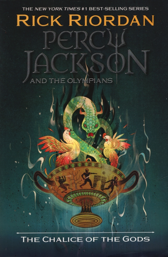 Percy Jackson and the Olympians: The Chalice of the Gods by Rick