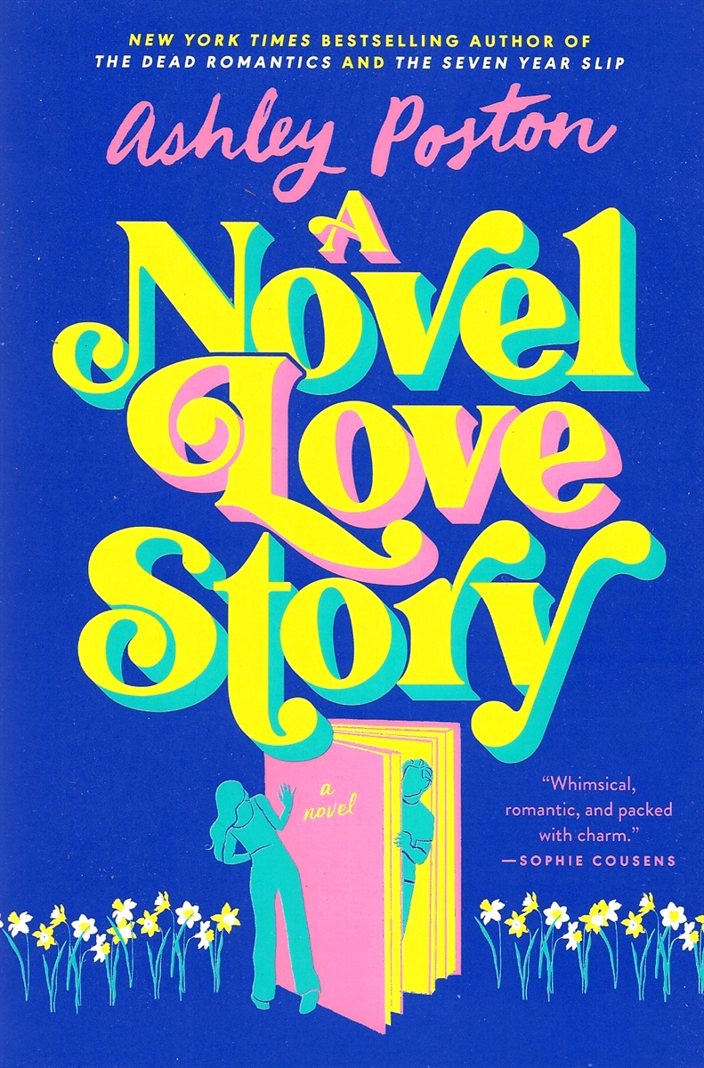 A NOVEL LOVE STORY