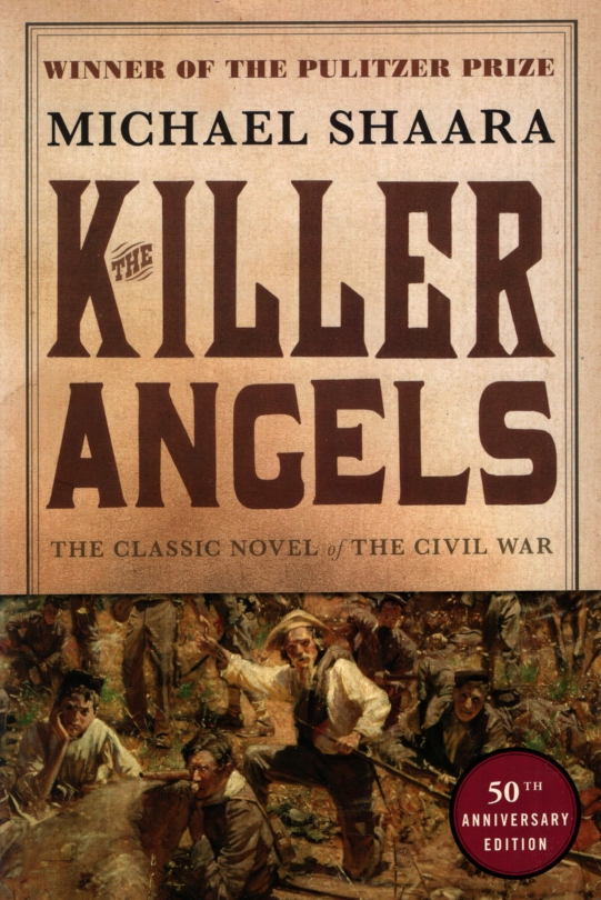 THE KILLER ANGELS The Classic Novel of the Civil War