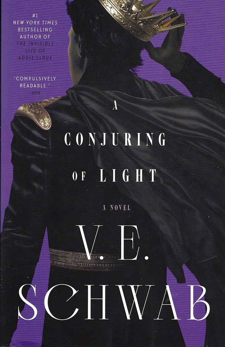 A CONJURING OF LIGHT A Novel
