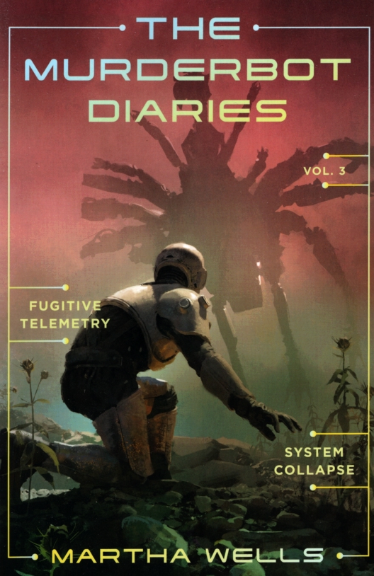 THE MURDERBOT DIARIES VOL 3
