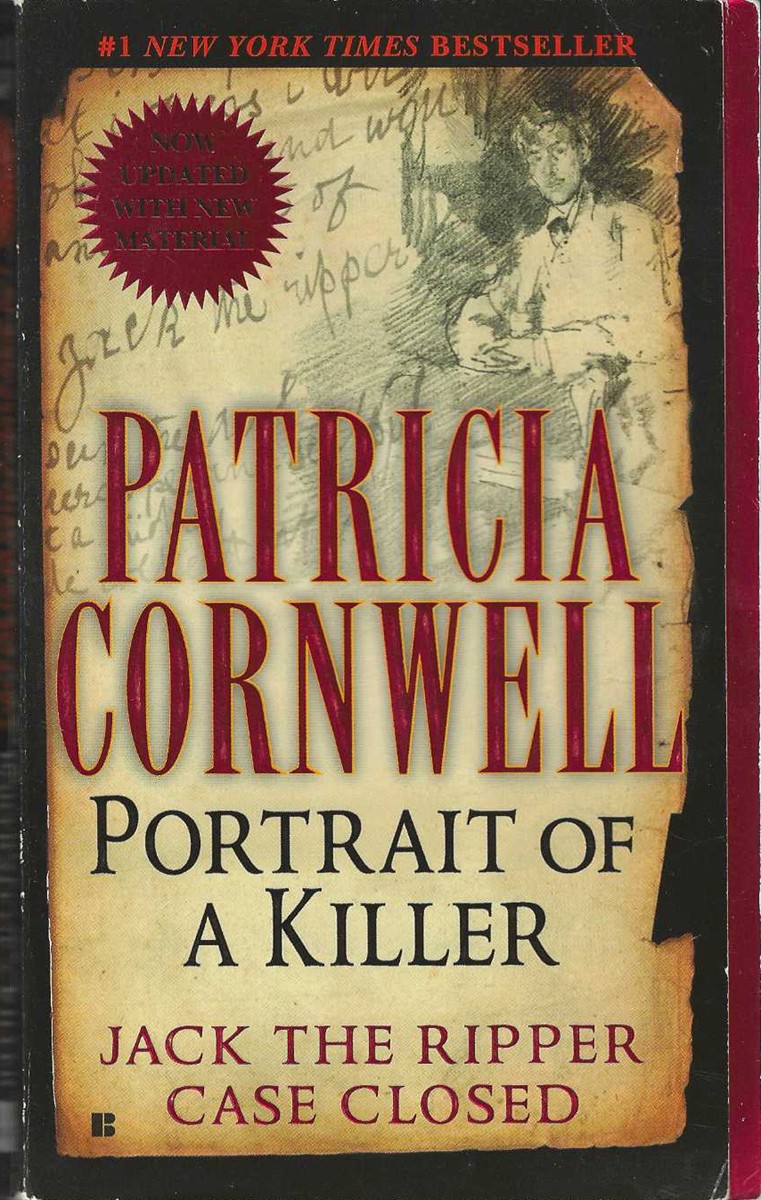 PORTRAIT OF A KILLER, JACK THE RIPPER CASE CLOSED