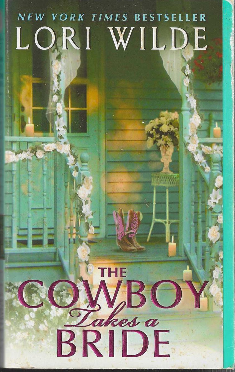 THE COWBOY TAKES A BRIDE