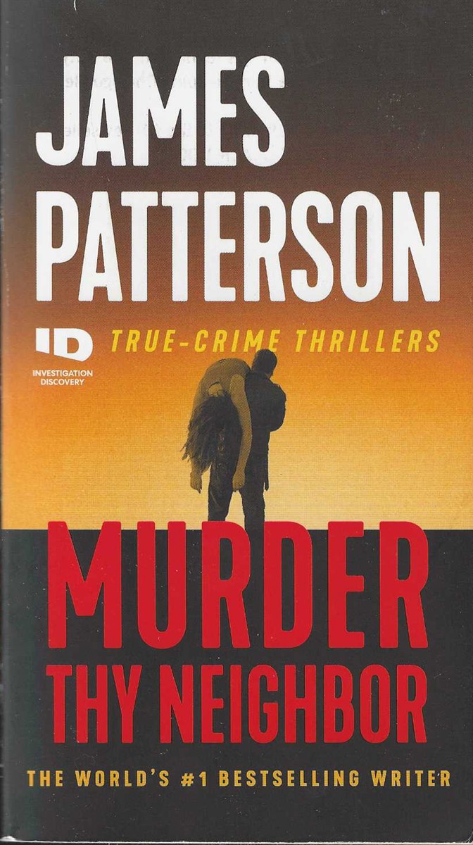 MURDER THY NEIGHBOR True-Crime Thrillers