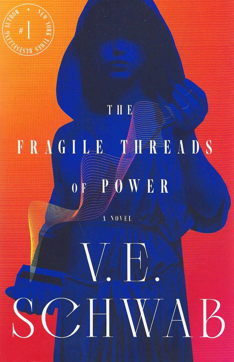 THE FRAGILE THREADS OF POWER