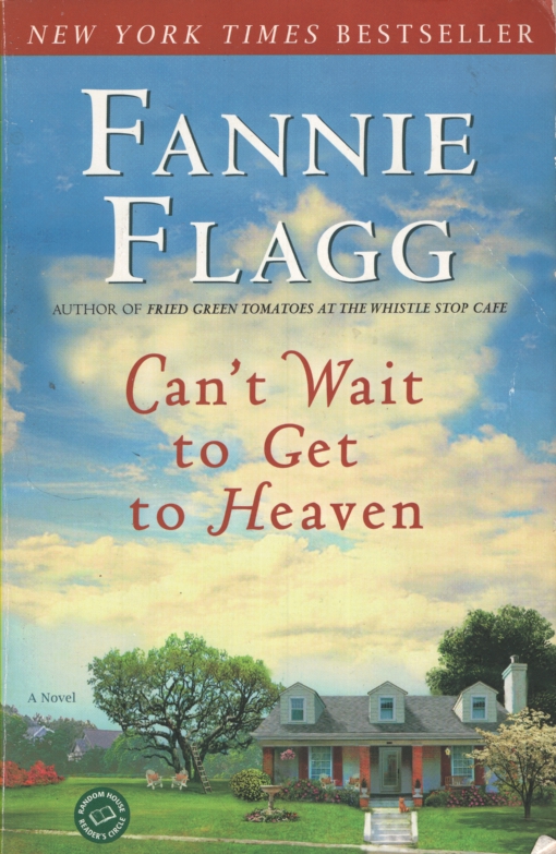 CAN'T WAIT TO GET TO HEAVEN
