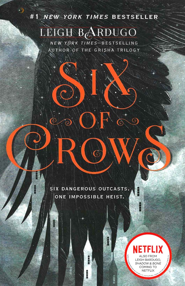 SIX OF CROWS