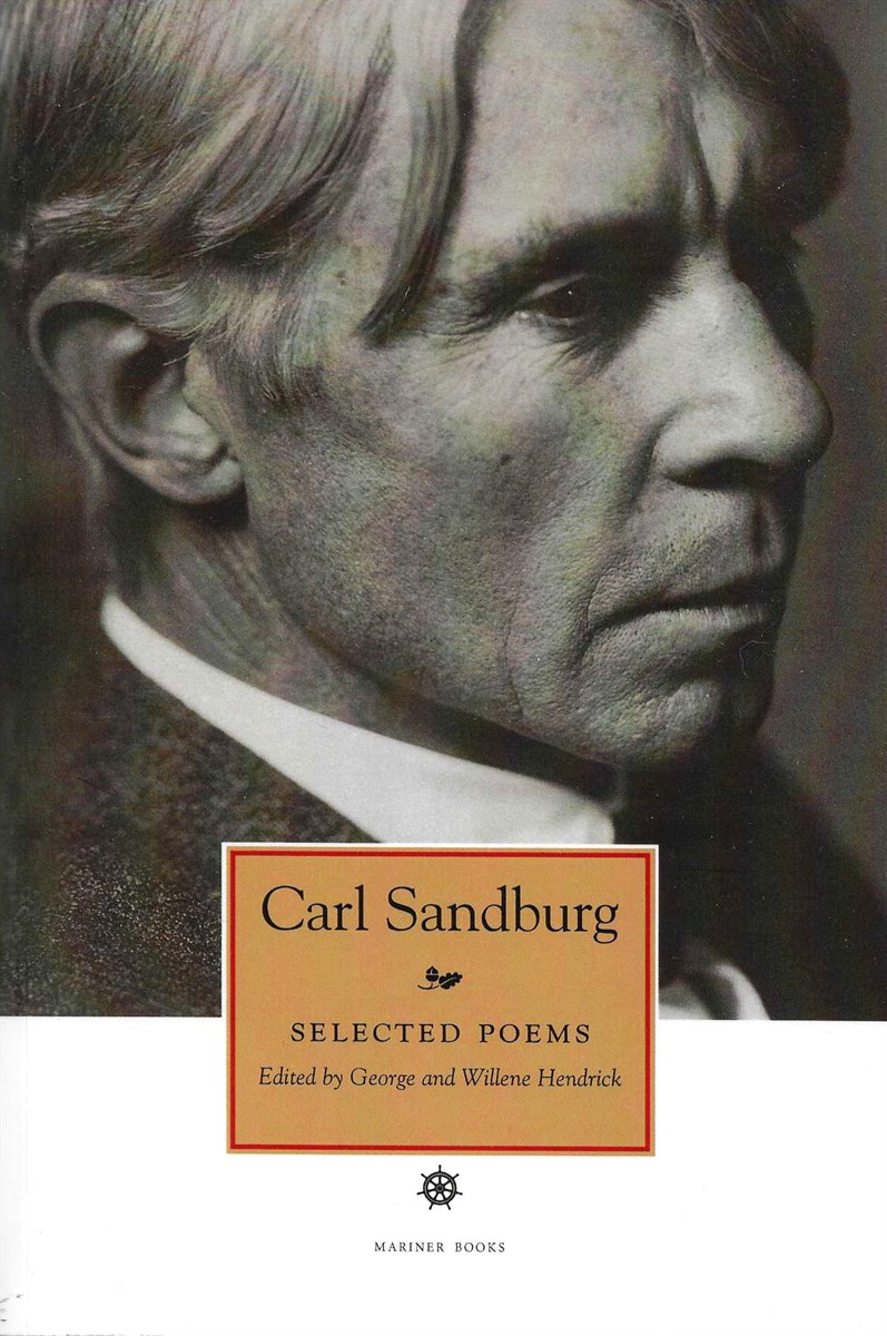 CARL SANDBURG SELECTED POEMS