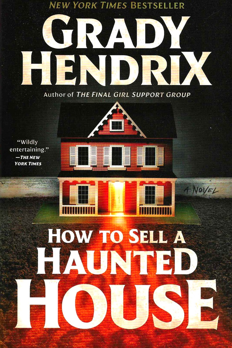 HOW TO SELL A HAUNTED HOUSE