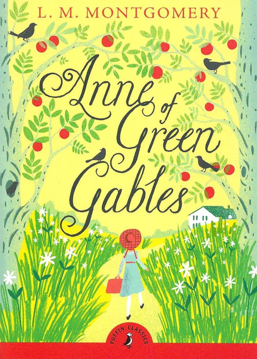 ANNE OF GREEN GABLES