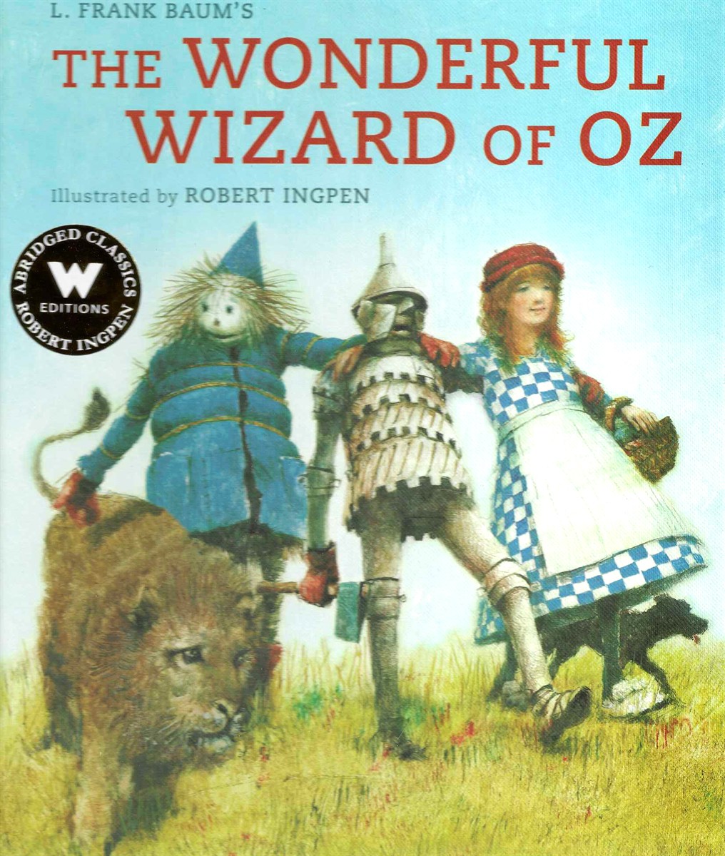 THE WONDERFUL WORLD OF OZ ABRIDGED ILLUSTRATED CLASSIC