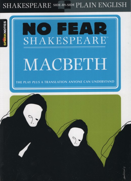 MACBETH [NO FEAR]