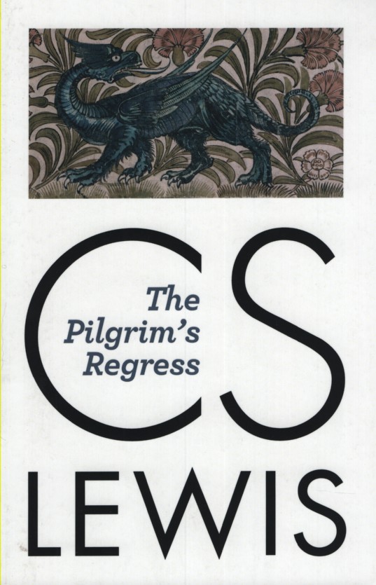 THE PILGRIM'S REGRESS