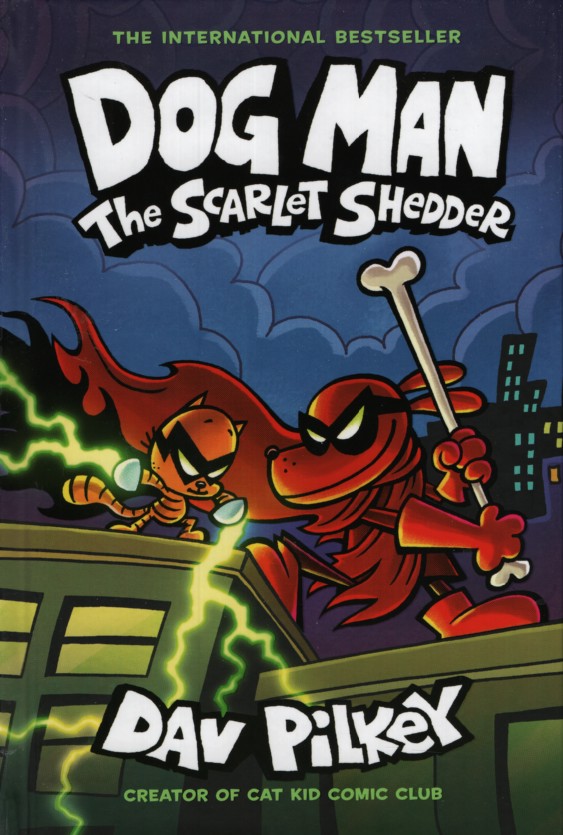 DOG MAN THE SCARLET SHEDDER