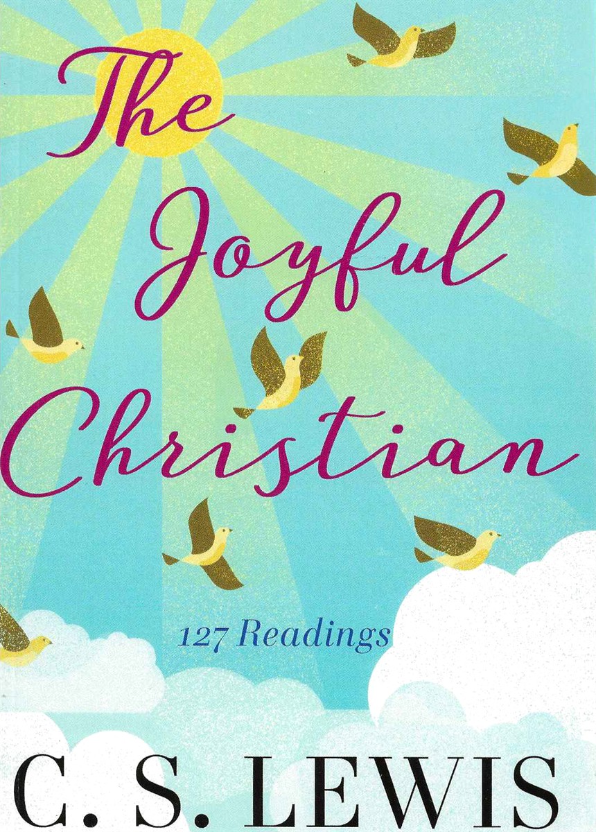 THE JOYFUL CHRISTIAN 127 Readings