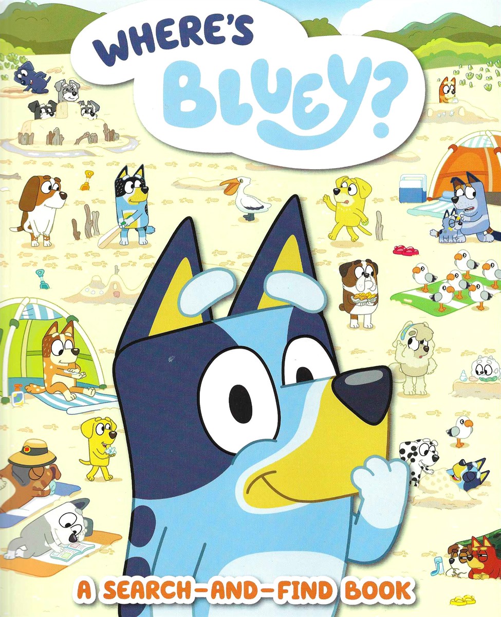 WHERE'S BLUEY A Search-And-Find Book