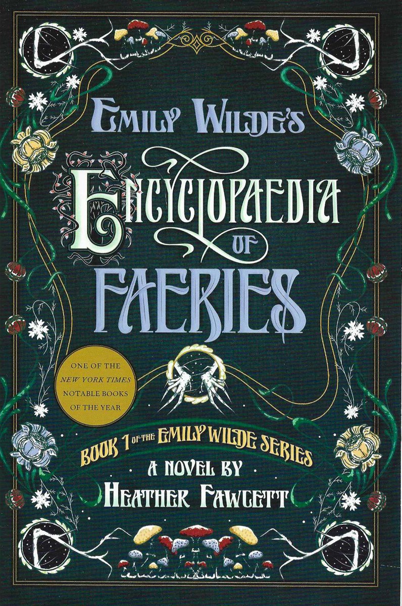 EMILY WILDE'S ENCYCLOPEDIA OF FAERIES