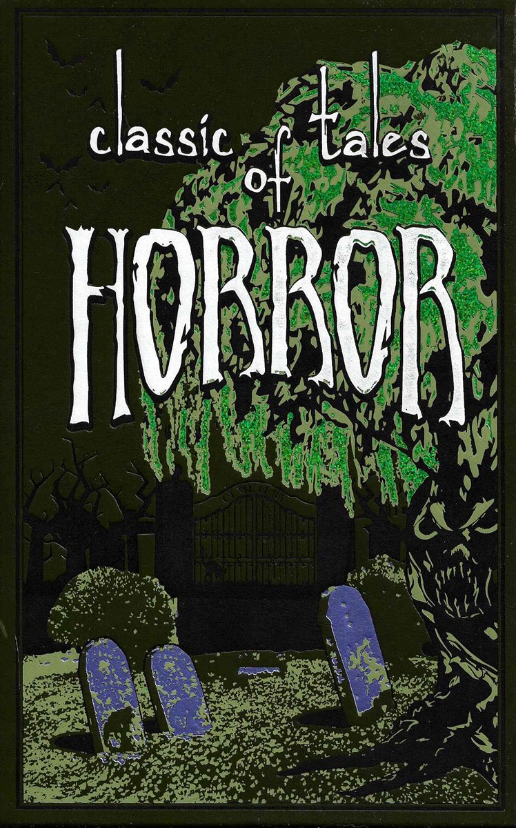 CLASSIC TALES OF HORROR
