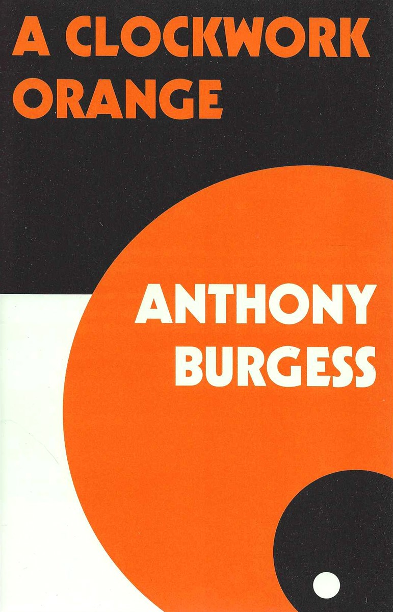 A CLOCKWORK ORANGE