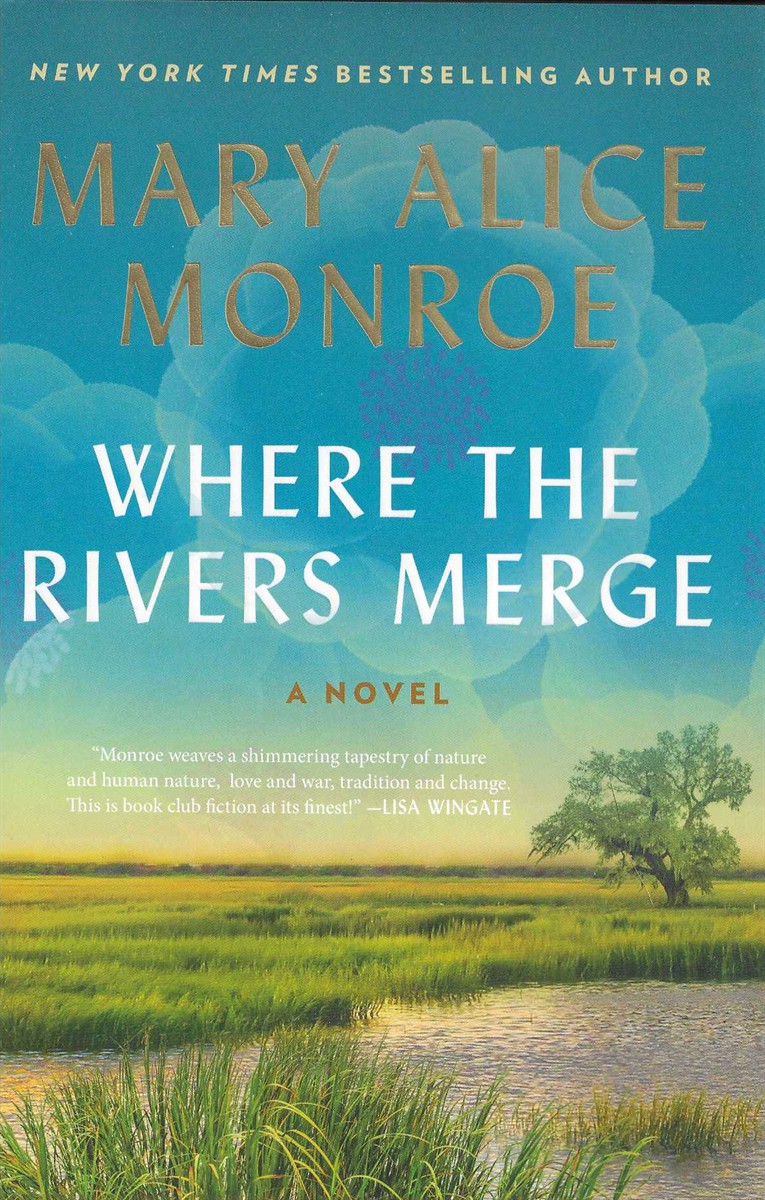 WHERE THE RIVERS MERGE