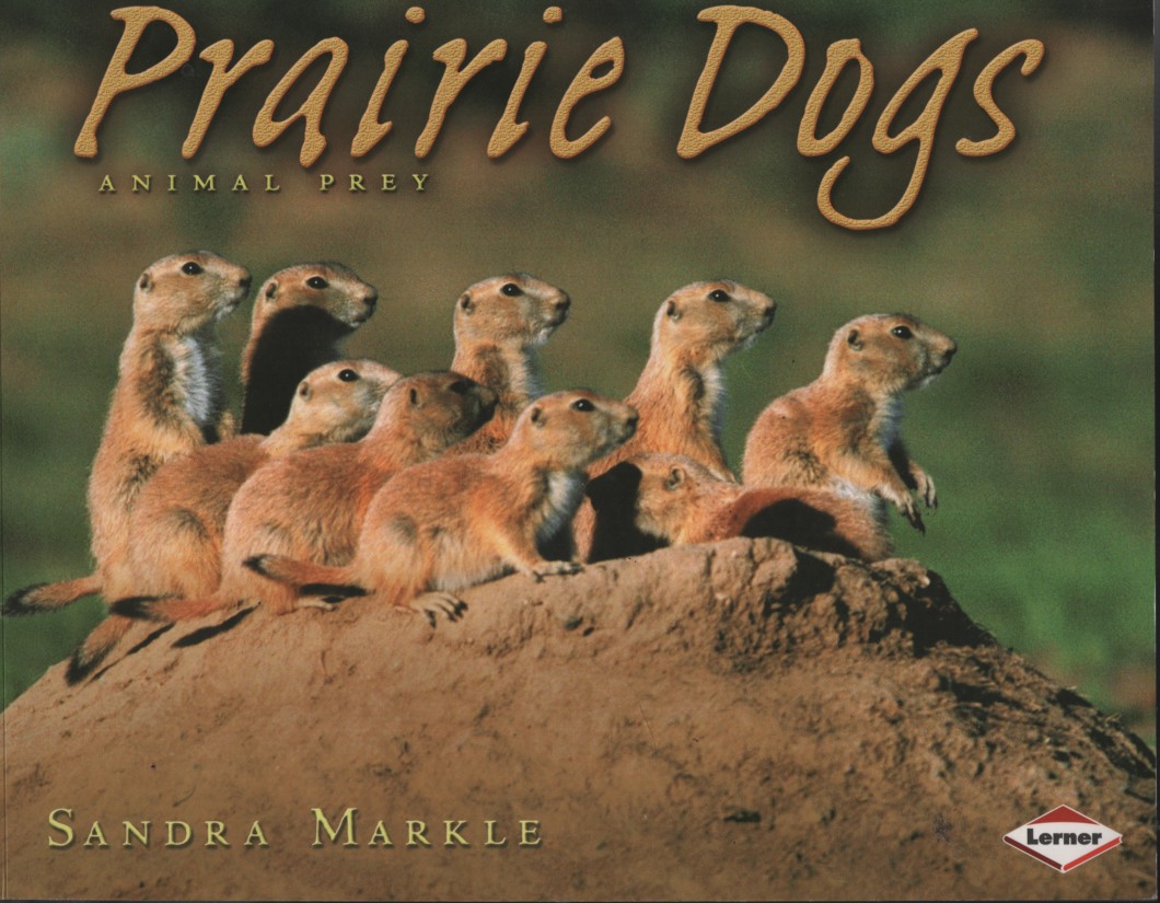 PRAIRIE DOGS