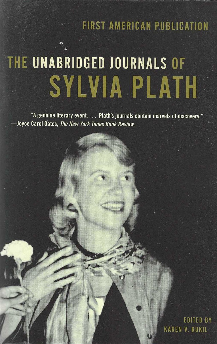 THE UNABRIDGED JOURNALS OF SYLVIA PLATH