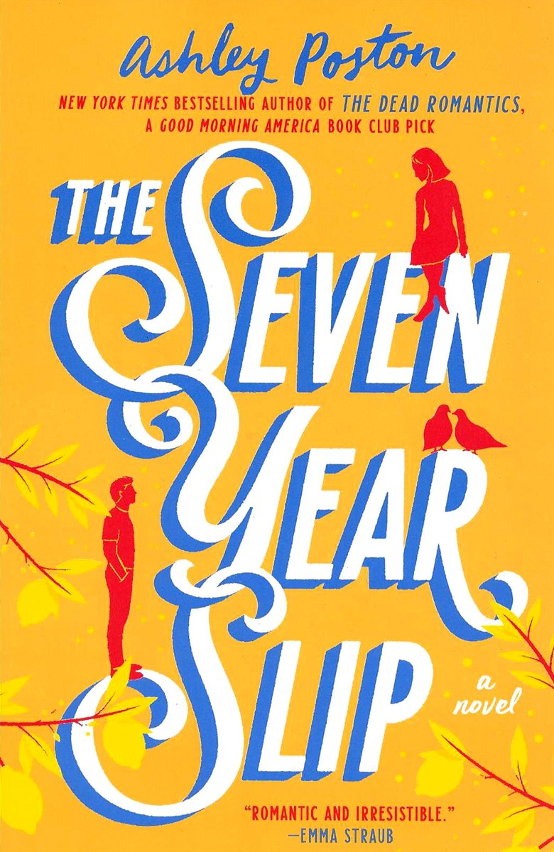 THE SEVEN YEAR SLIP