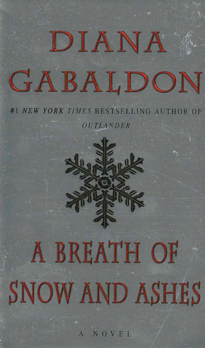 A BREATH OF SNOW AND ASHES