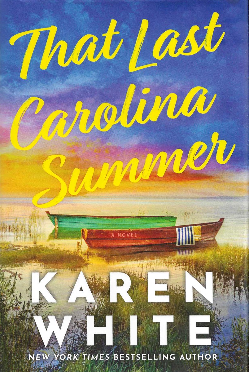 THAT LAST CAROLINA SUMMER