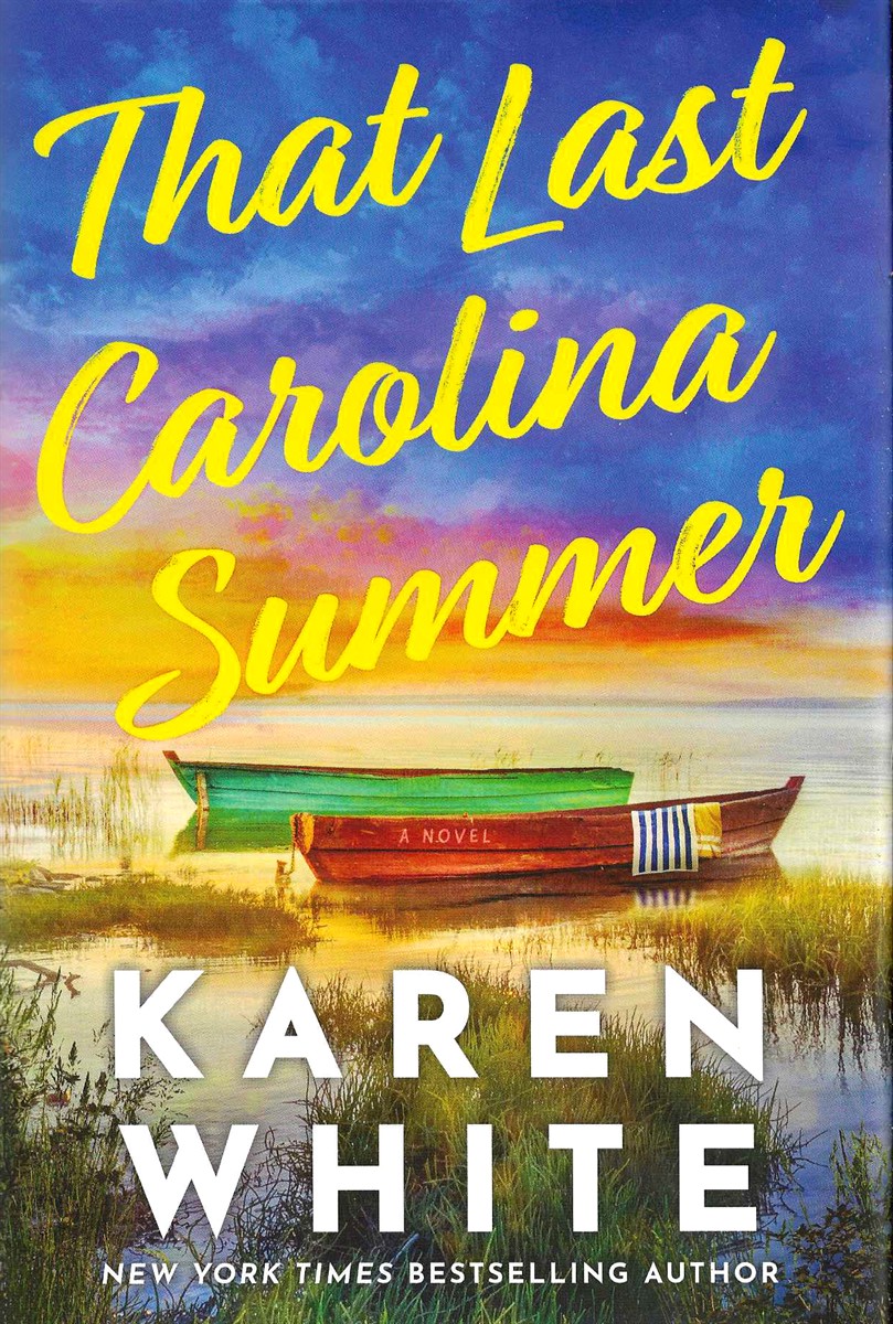THAT LAST CAROLINA SUMMER