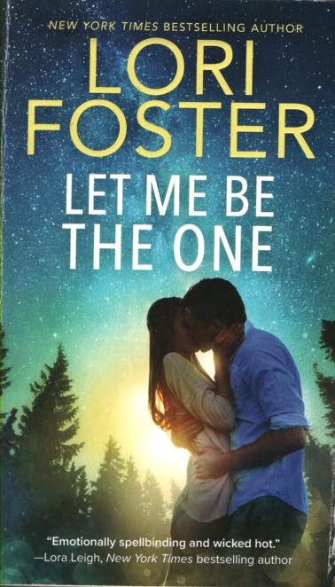 LET ME BE THE ONE