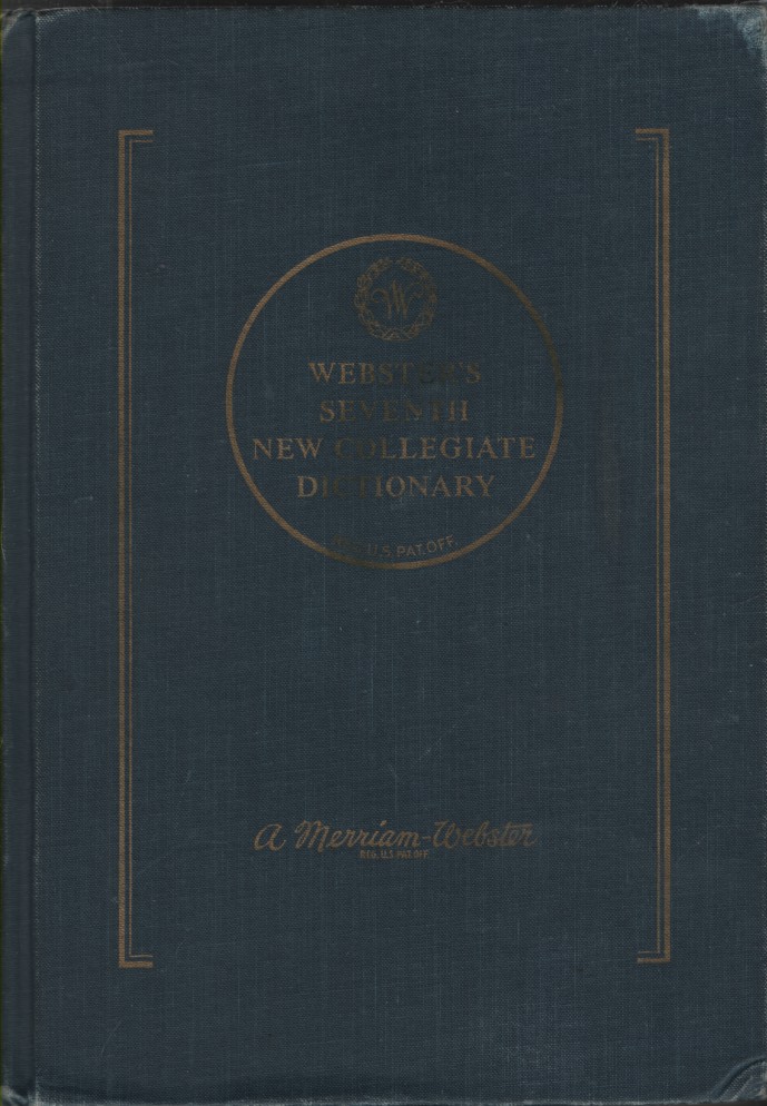 WEBSTER'S SEVENTH NEW COLLEGIATE DICTIONARY
