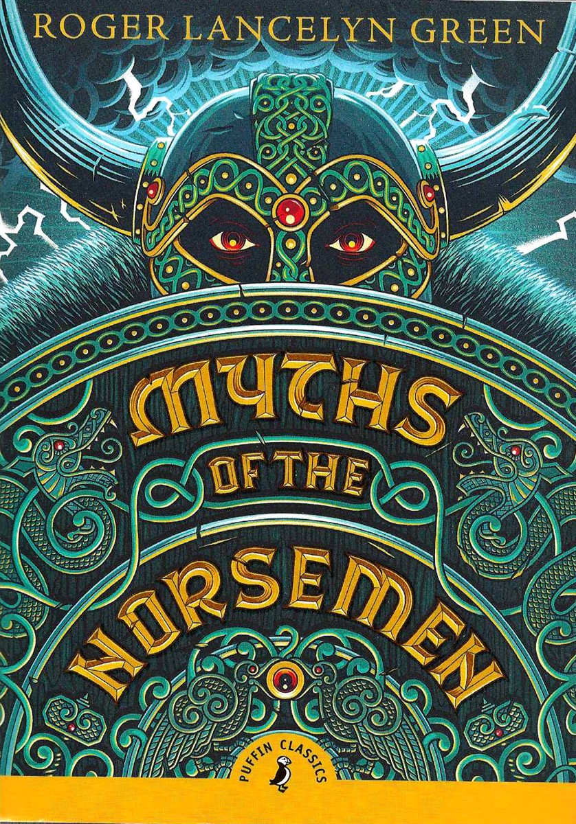 MYTHS OF THE NORSEMEN Complete and Unabridged